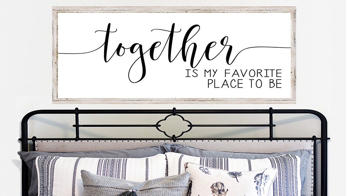 Together Is My Favorite Place to Be Bedroom Quote Poster Sign