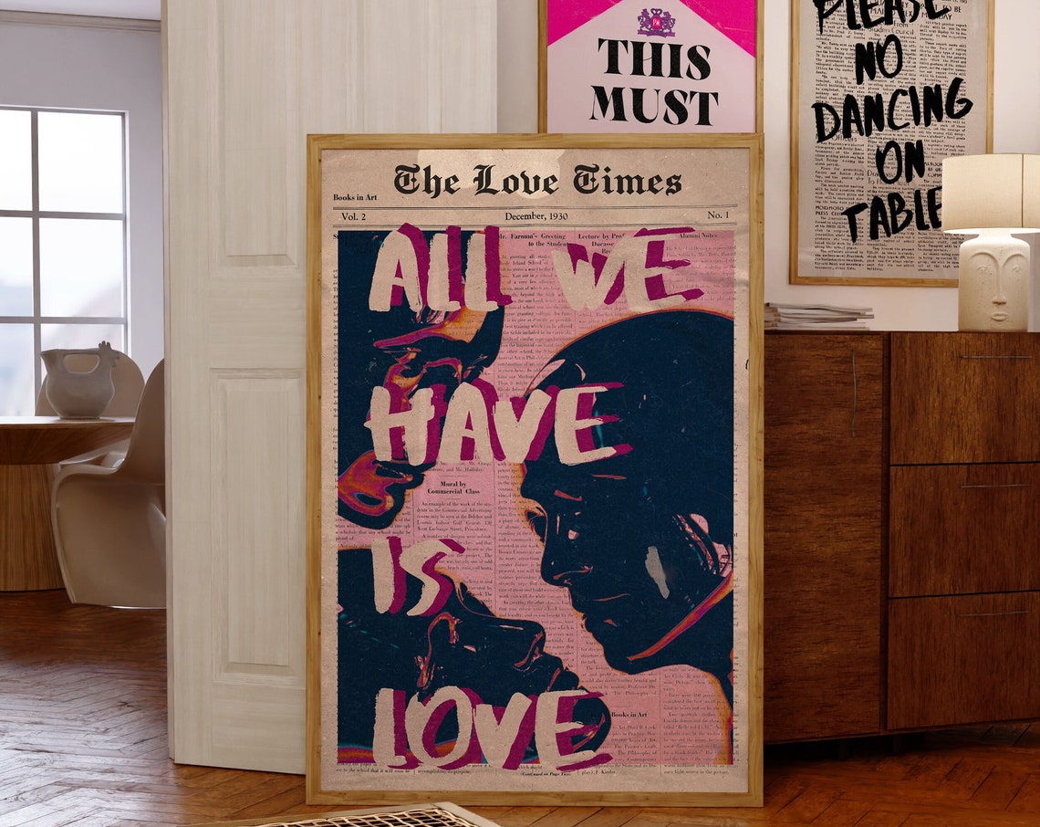 All We Have Is Love Newspaper Collage Kissing Couple Romance Poster