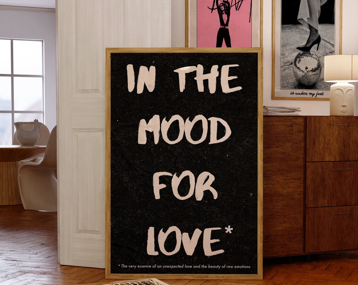 In The Mood For Love Retro Black Typography Romantic Quote Poster