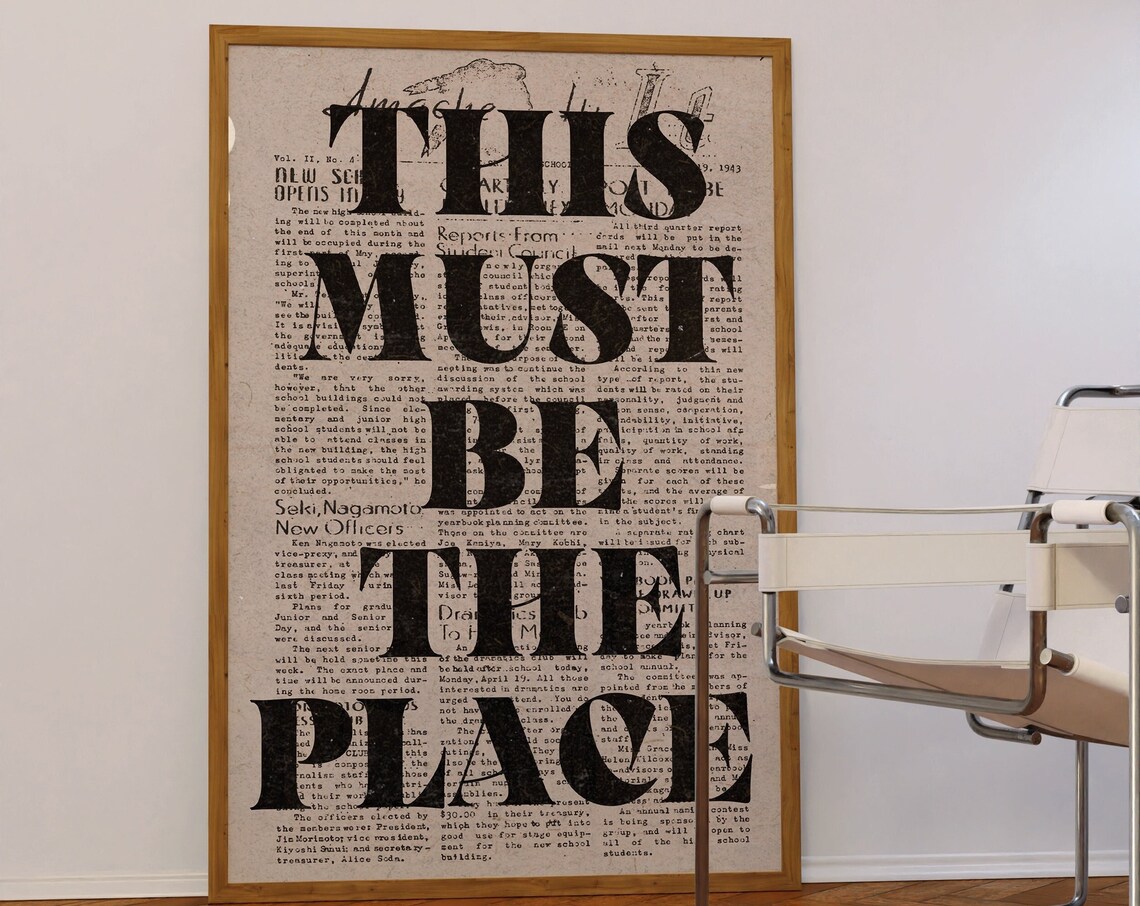 This Must Be the Place Vintage Newspaper Typography Quote Iconic Poster