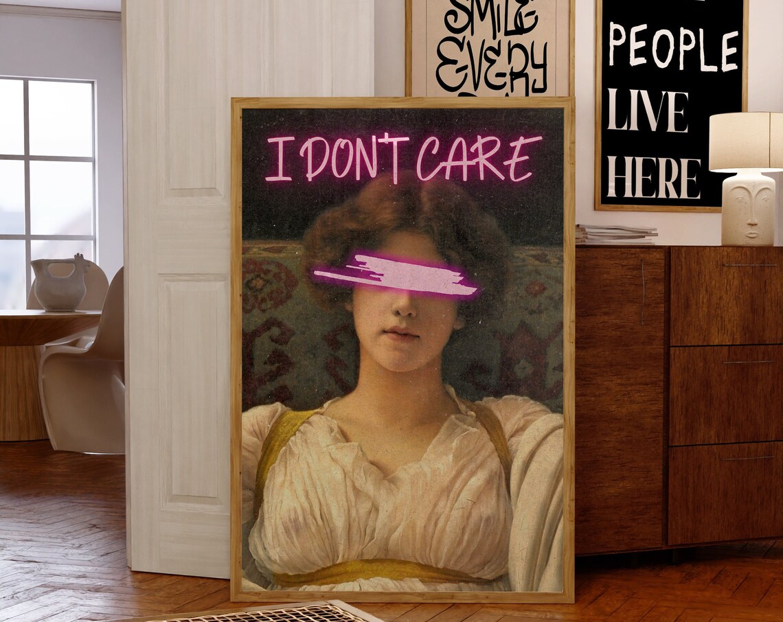 I Don't Care Altered Vintage Oil Painting Neon Pink Portrait Poster