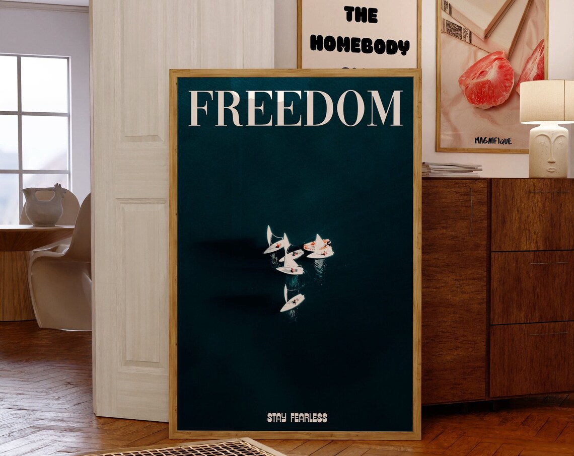 Freedom Stay Fearless Dark Sea Sailboats Minimalist Quote Poster