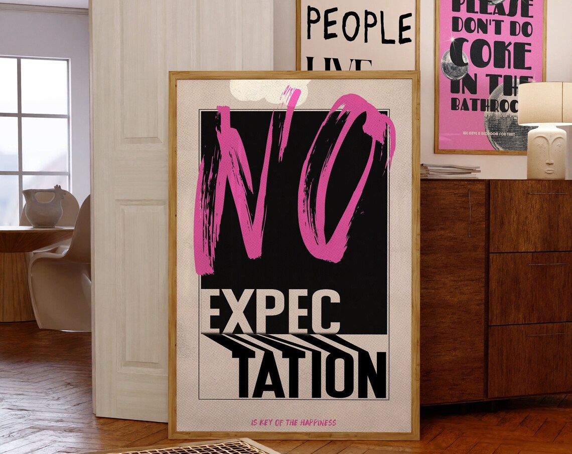 No Expectation Pink Brush Typography Mindset Motivation Poster