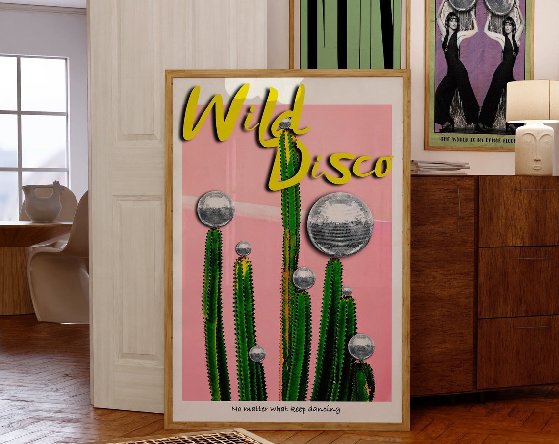 Wild Disco Pink Retro Cactus Disco Ball Dance Party Quote Poster