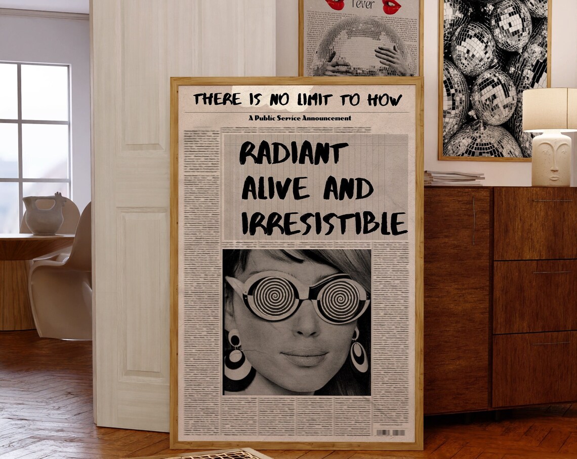Radiant Alive And Irresistible Spiral Glasses Retro Quote Poster