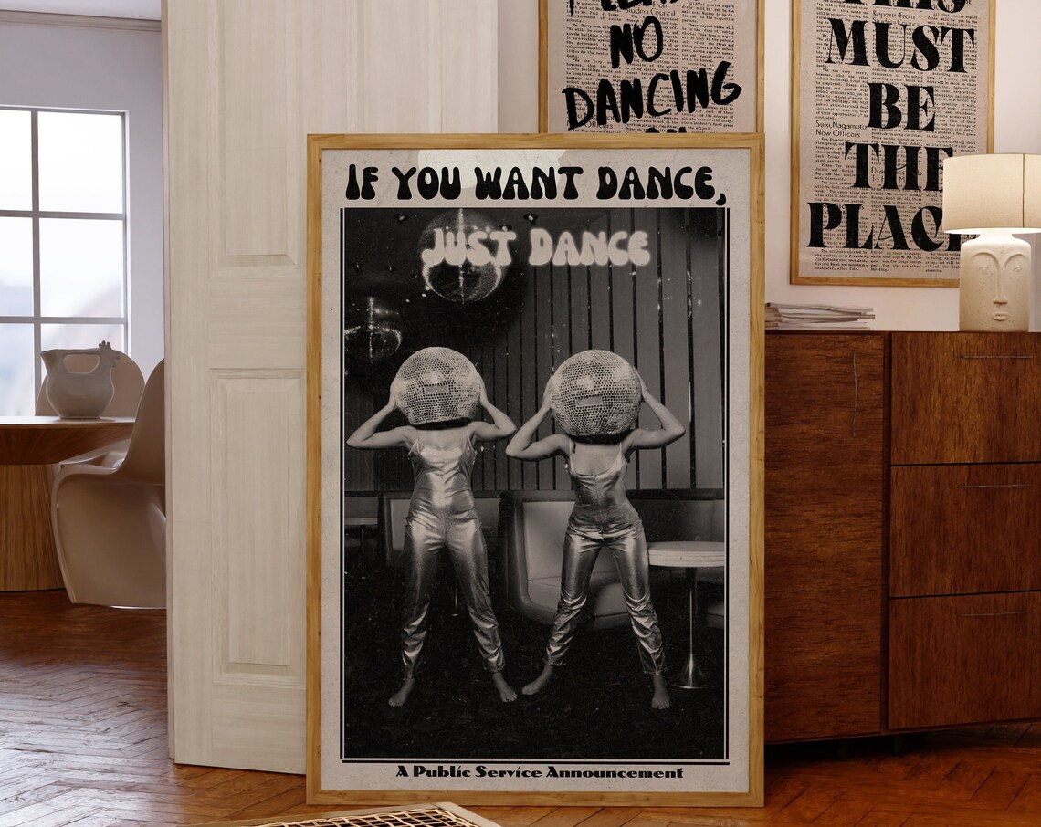 If You Want Dance Just Dance Retro Disco Ball Heads Party Poster