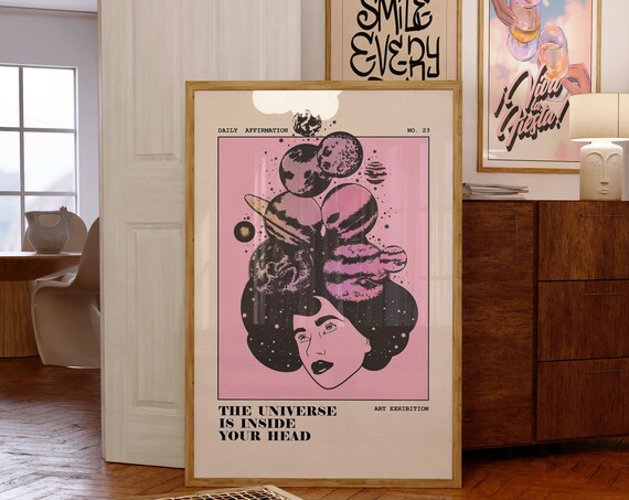 The Universe Is Inside Your Head Pink Planet Hair Affirmation Poster