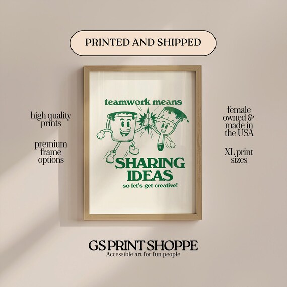Teamwork Means Sharing Ideas Green Motivational Office Poster