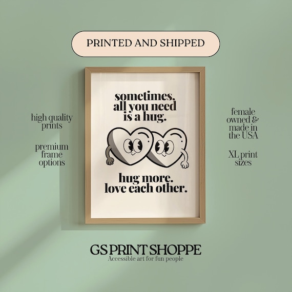 Sometimes All You Need Is a Hug Motivational Poster Retro Hearts