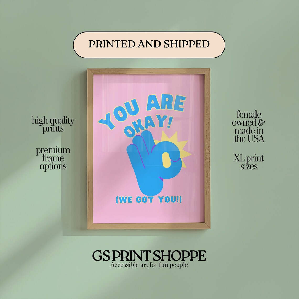 You Are Okay We Got You Pink Pop Art Positivity Quote Poster