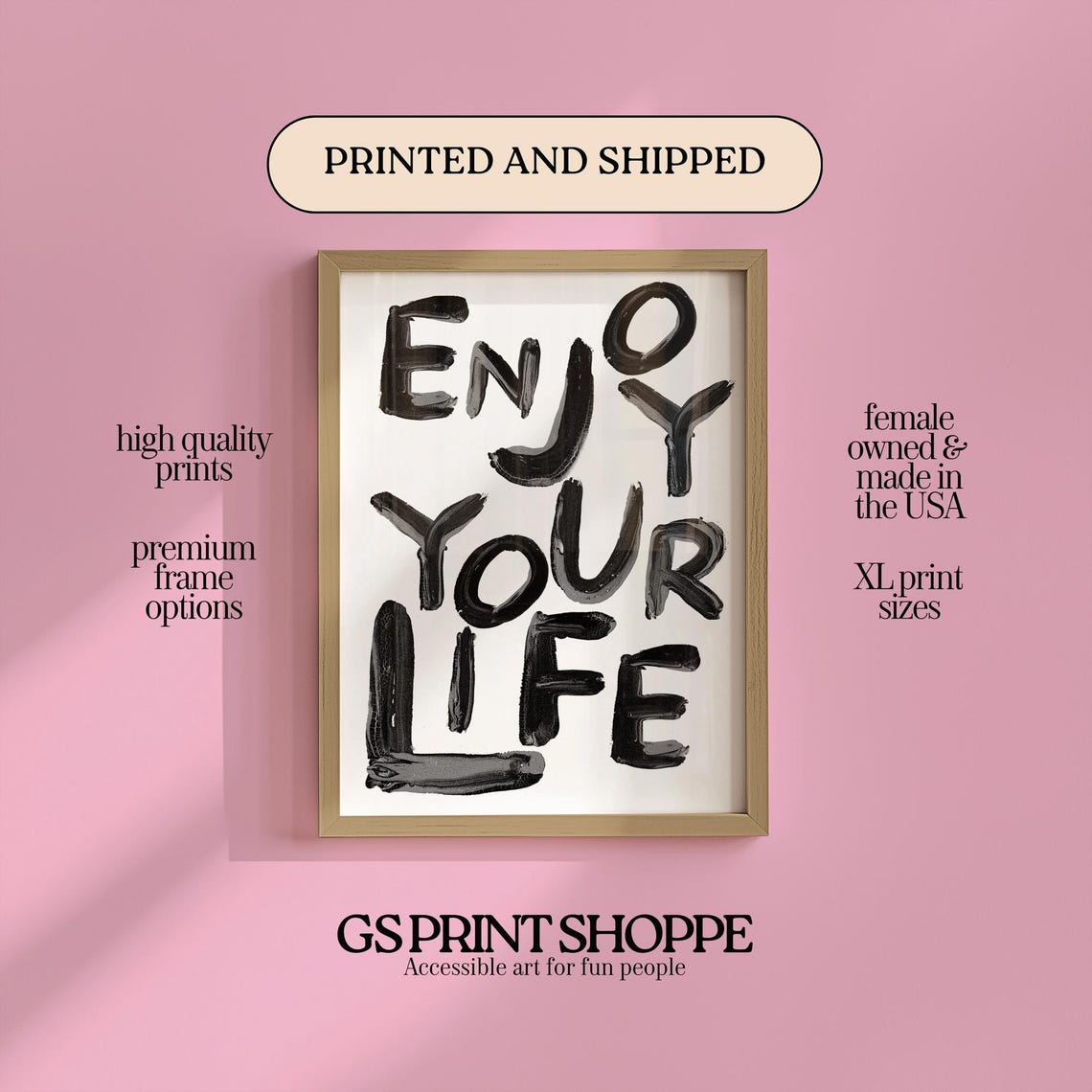 Enjoy Your Life Hand Painted Black Lettering Motivational Poster