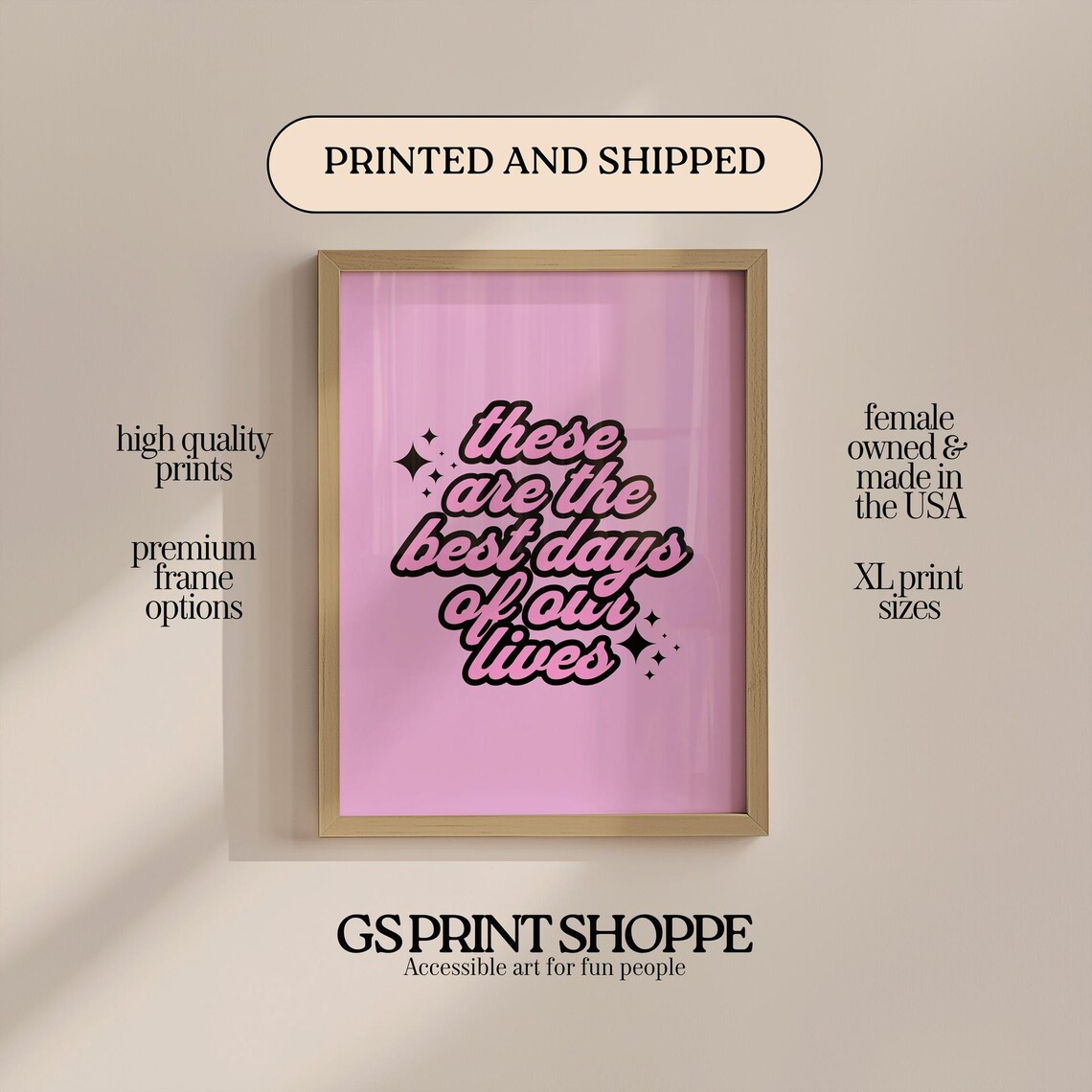 These Are the Best Days of Our Lives Pink Retro Typography Wall Art