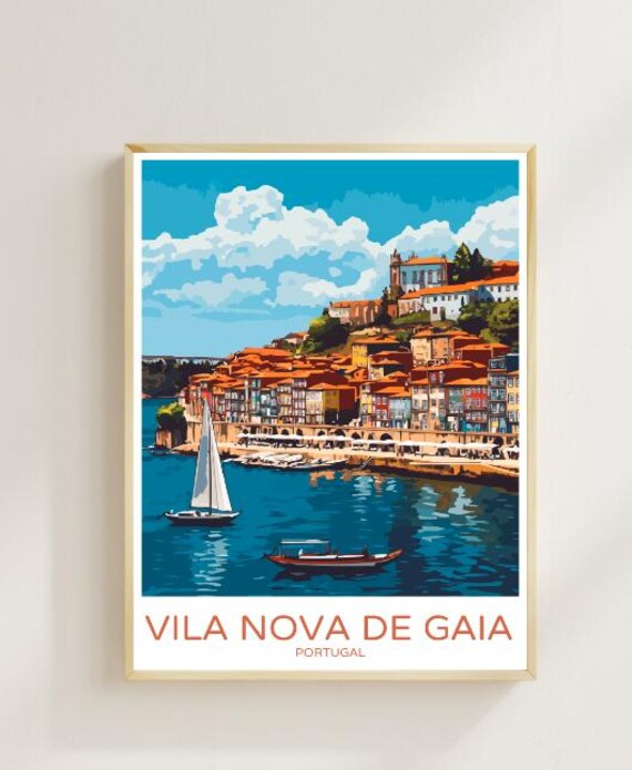 Vila Nova De Gaia Porto Riverside Rooftops Sailboat Travel Poster