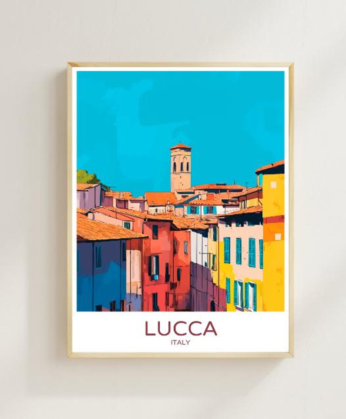 Lucca Italy Colorful Old Town Rooftops Bell Tower Travel Poster