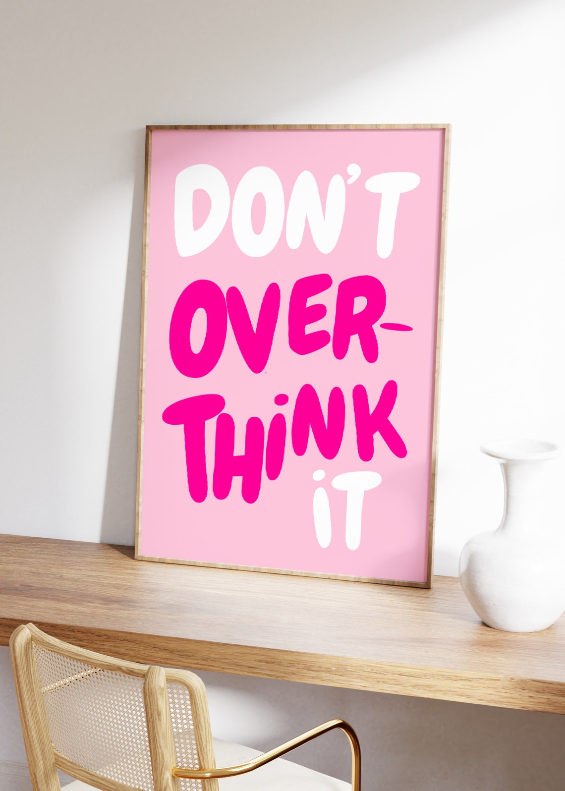 Don't Overthink It Pink Bubble Letter Uplifting Quote Poster - Image 2
