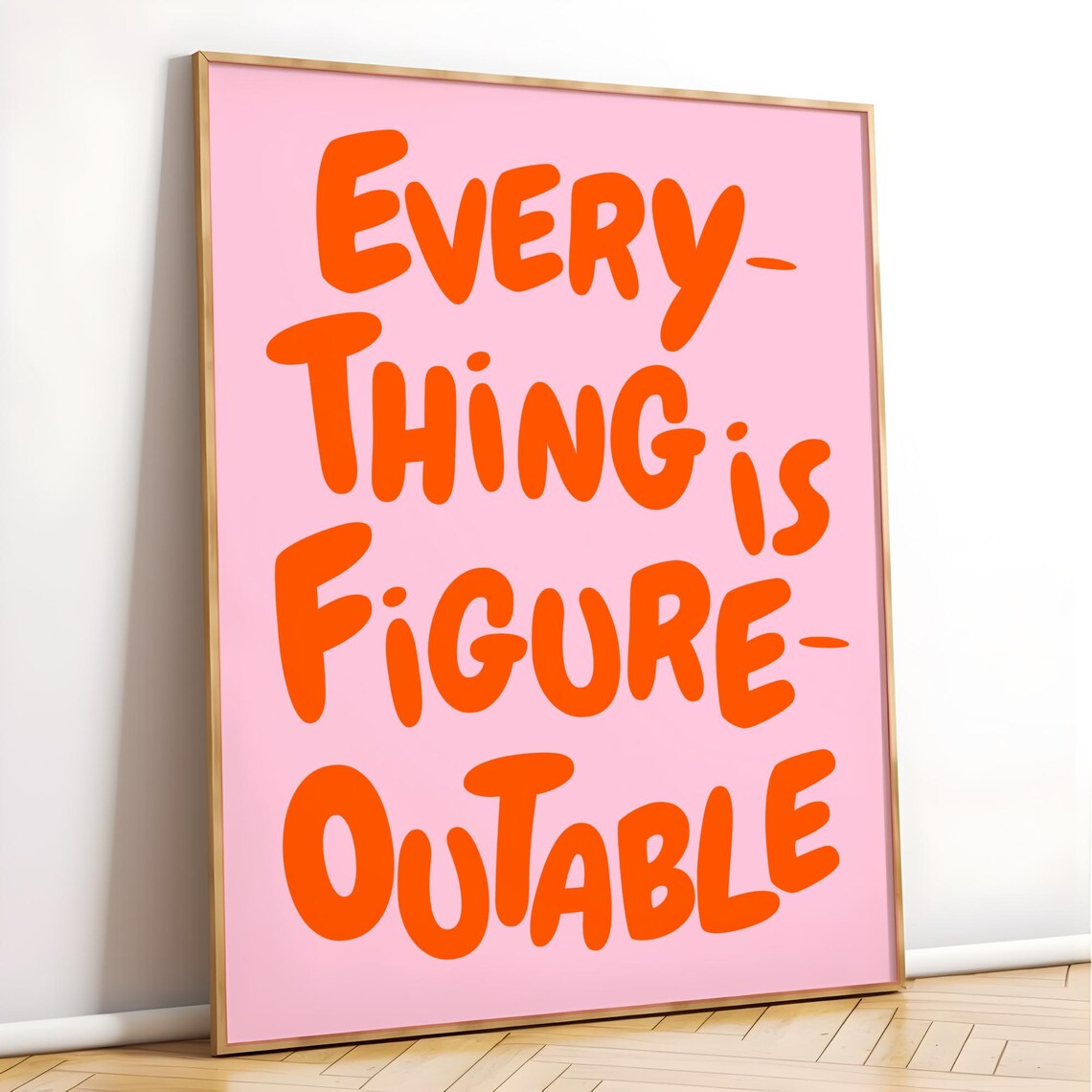 Everything Is Figureoutable Quote Art Print, Motivational - Image 2