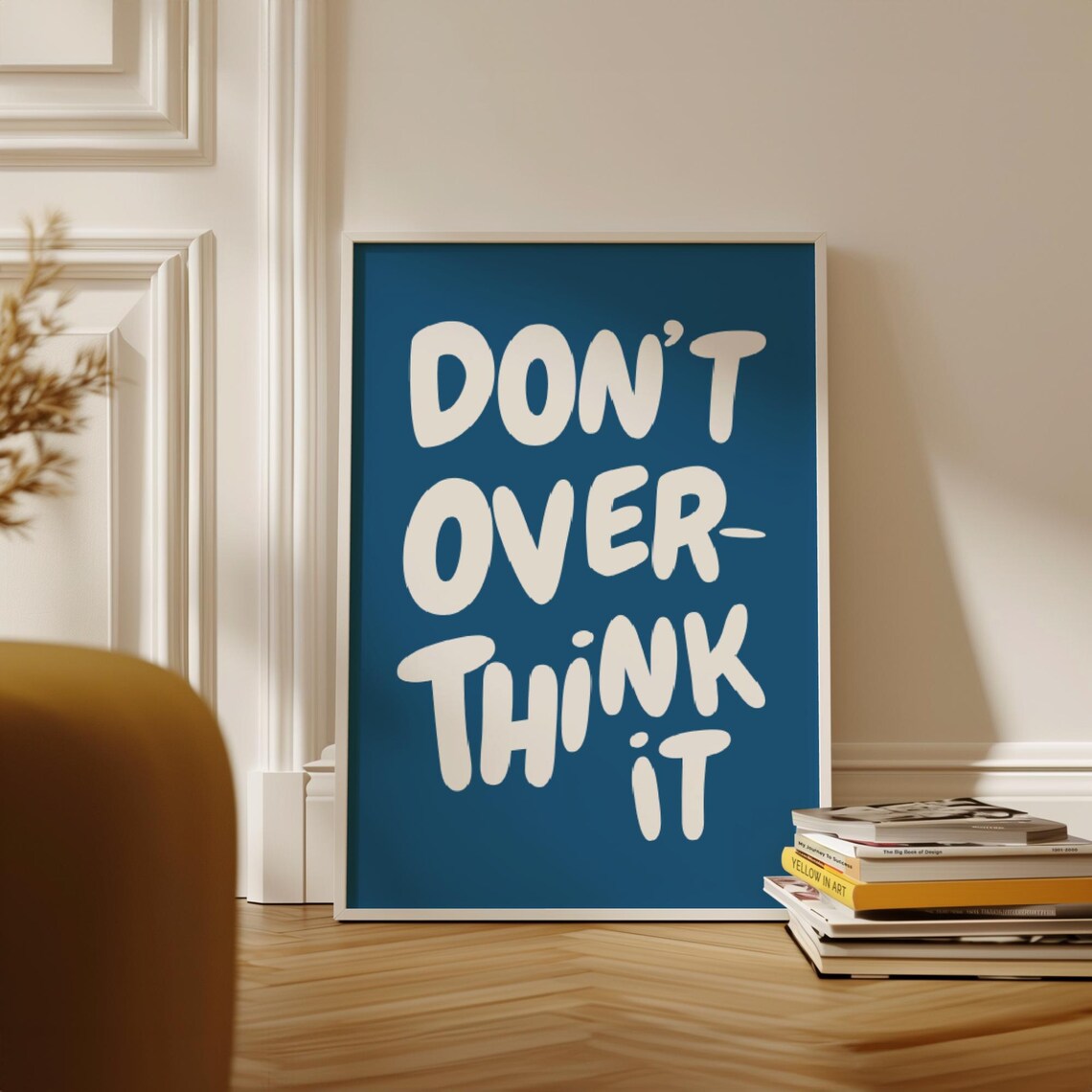 Don't Overthink It Quote Print, Preppy Inspiration - Image 4