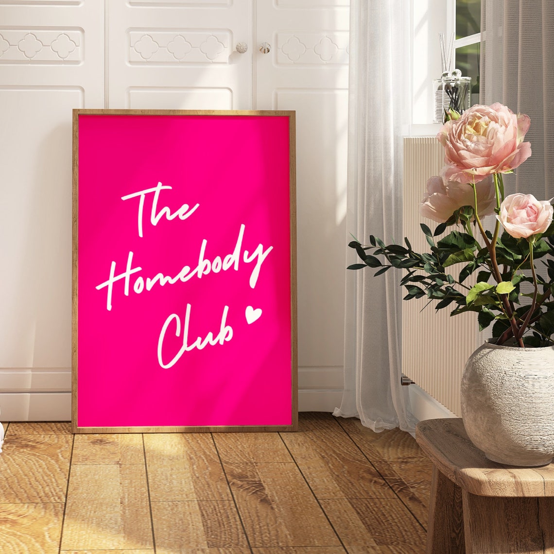 The Homebody Club White Script Hot Pink Girly Dorm Quote Poster - Image 3