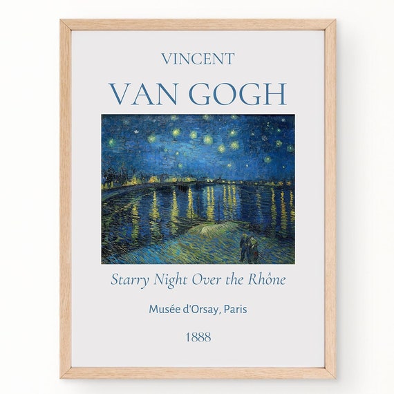Van Gogh Art Print Starry Night Over The Rhone Van Gogh Exhibition Poster Van Gogh Painting Night Landscape Artwork Museum Poster