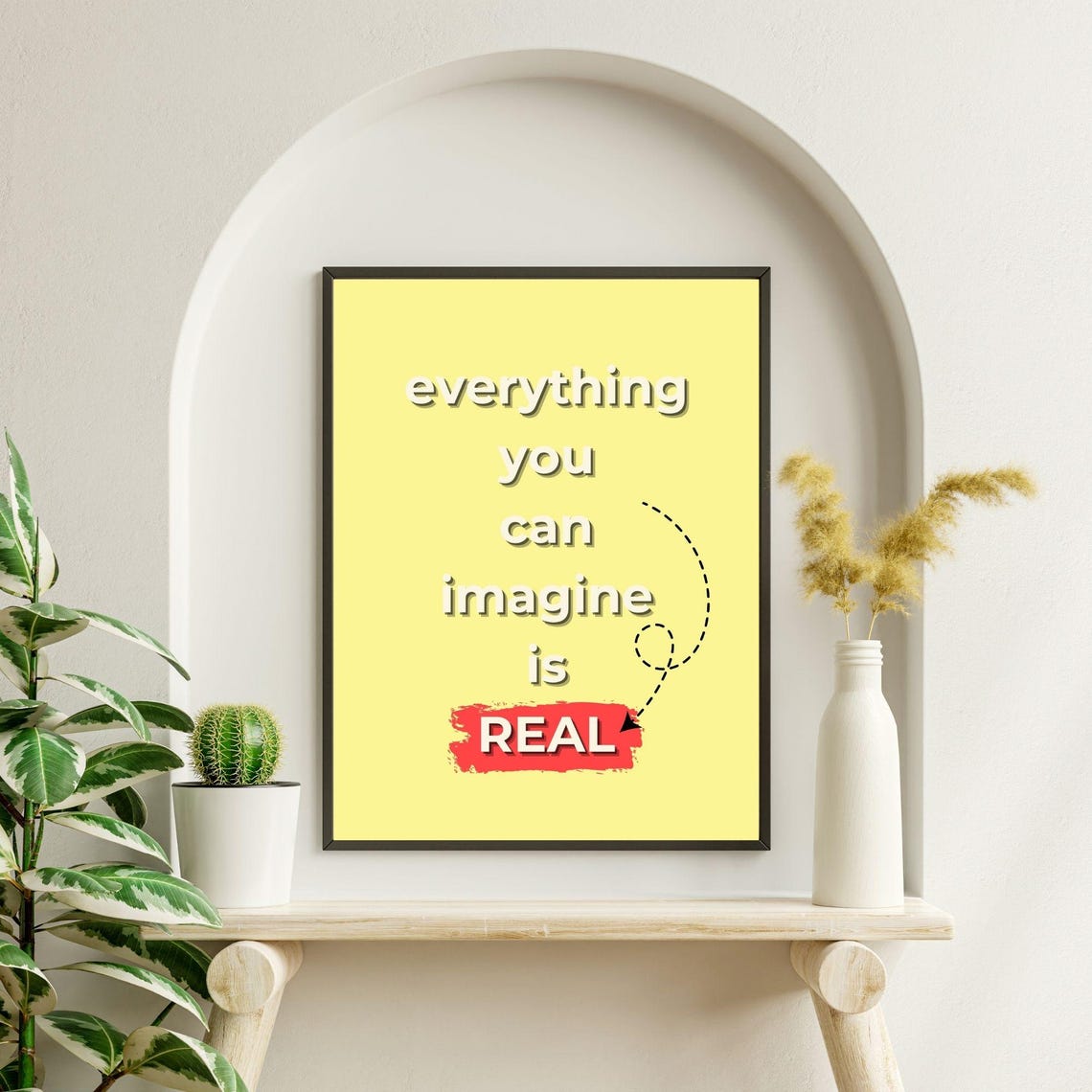Everything You Can Imagine Is Real Bold Yellow Motivational Poster