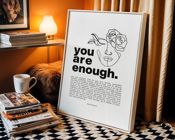 You Are Enough Minimalist Affirmation Art Print