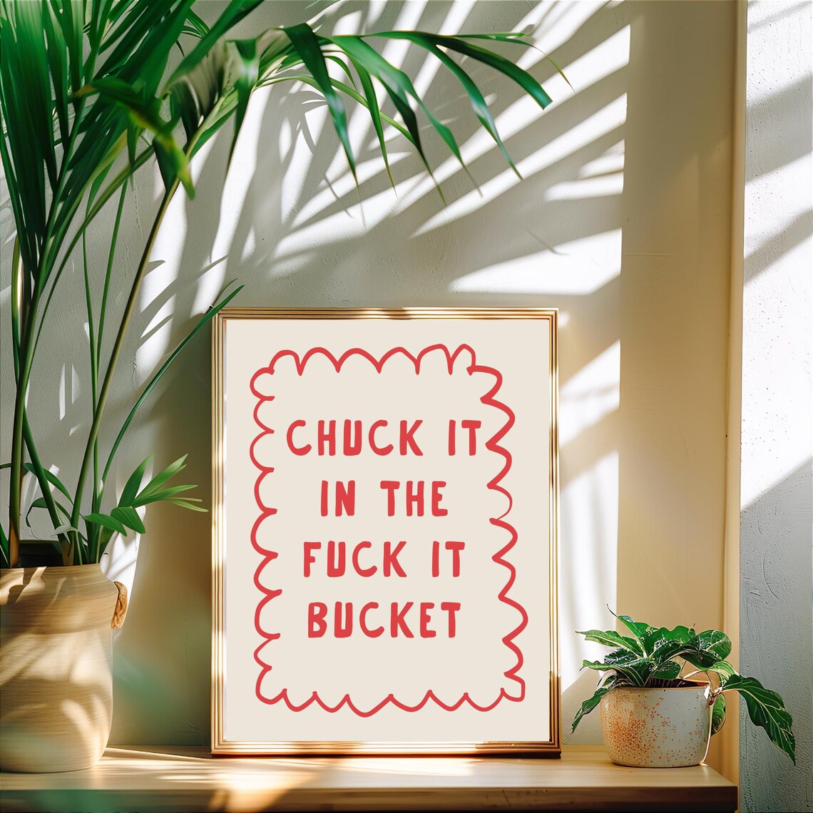 Chuck It in the Fuck It Bucket Funny Red Sassy Wall Quote Poster - Image 2