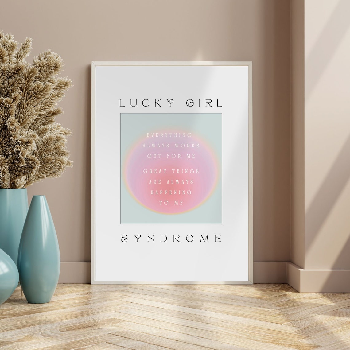 Lucky Girl Syndrome Art Print Lucky Girl Quote Aura Poster Trendy Wall Art Manifestation Poster Aesthetic Print