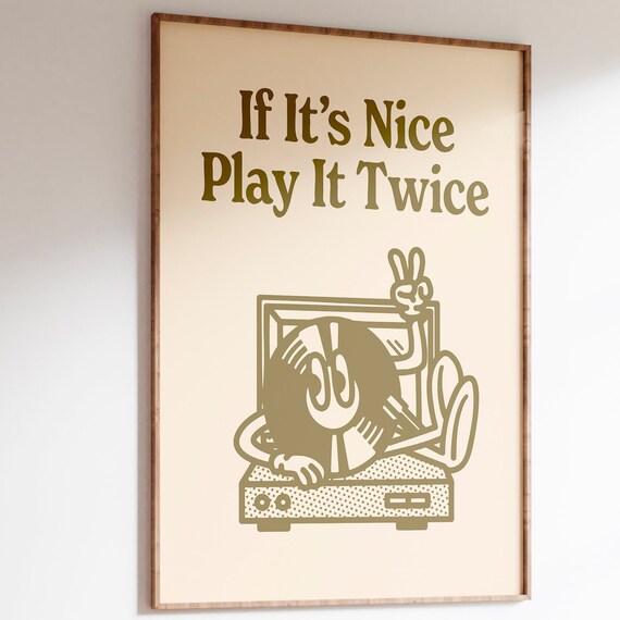 If Its Nice Play It Twice Record Poster, Vintage Music Decor