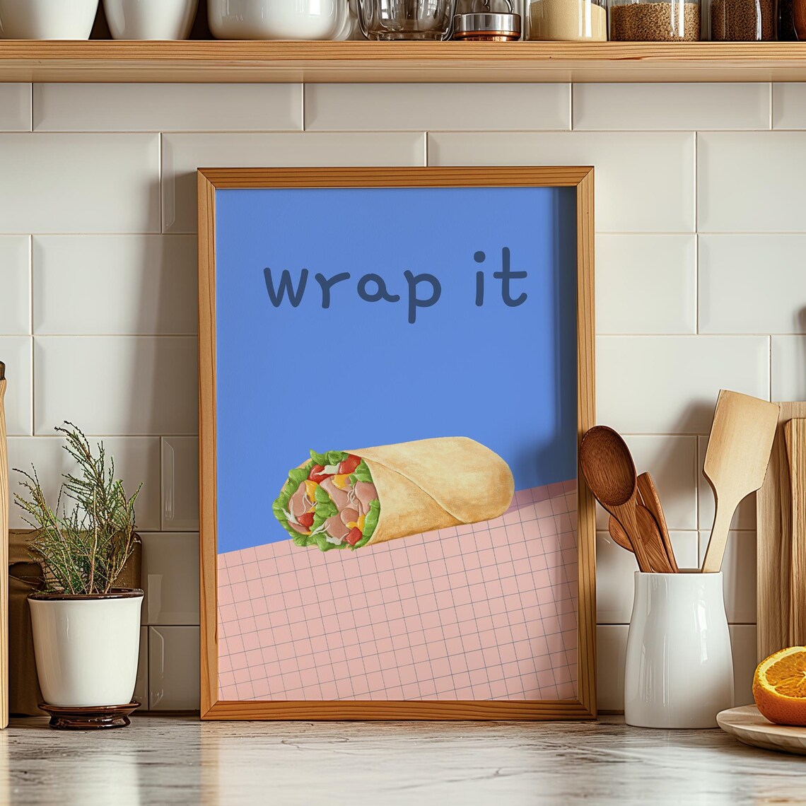 Funny Wrap It Burrito Kitchen Poster Blue Pink Modern Foodie Wall Decor