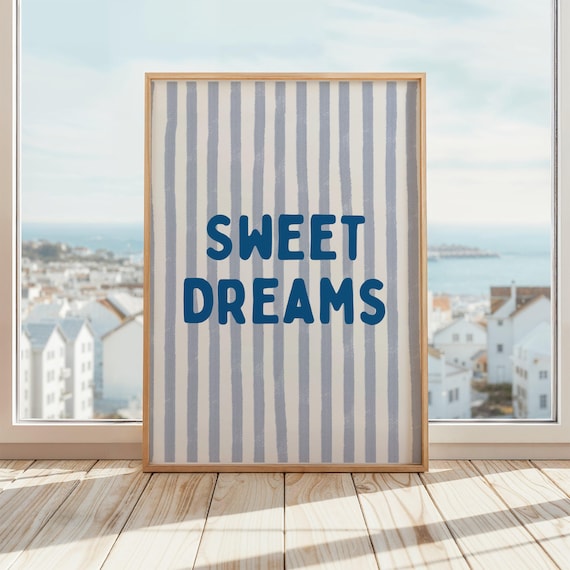 Sweet Dreams Blue Stripes Calm Nursery Bedroom Wall Quote Poster