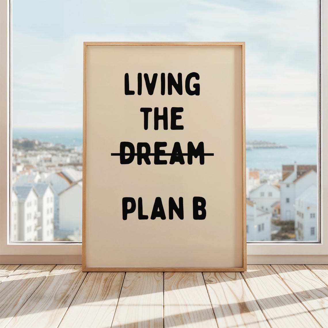 Living The Dream Plan B Funny Office Quote Poster Sarcastic Work Gift