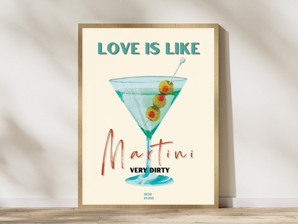 Love Is Like Martini Very Dirty Olive Cocktail Bar Quote Poster