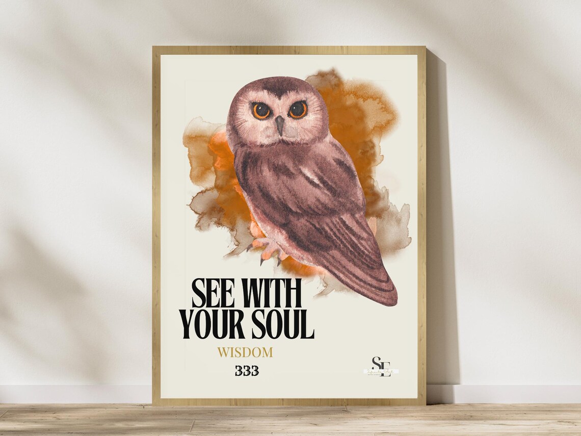 Owl See With Your Soul Wisdom 333 Watercolor Spirit Animal Poster