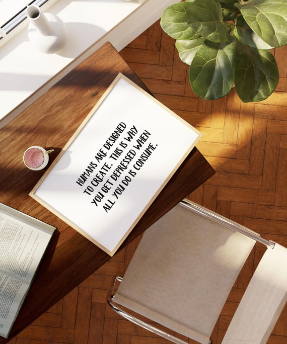 Minimalist Mental Health Quote Print Create Dont Consume Modern Typography