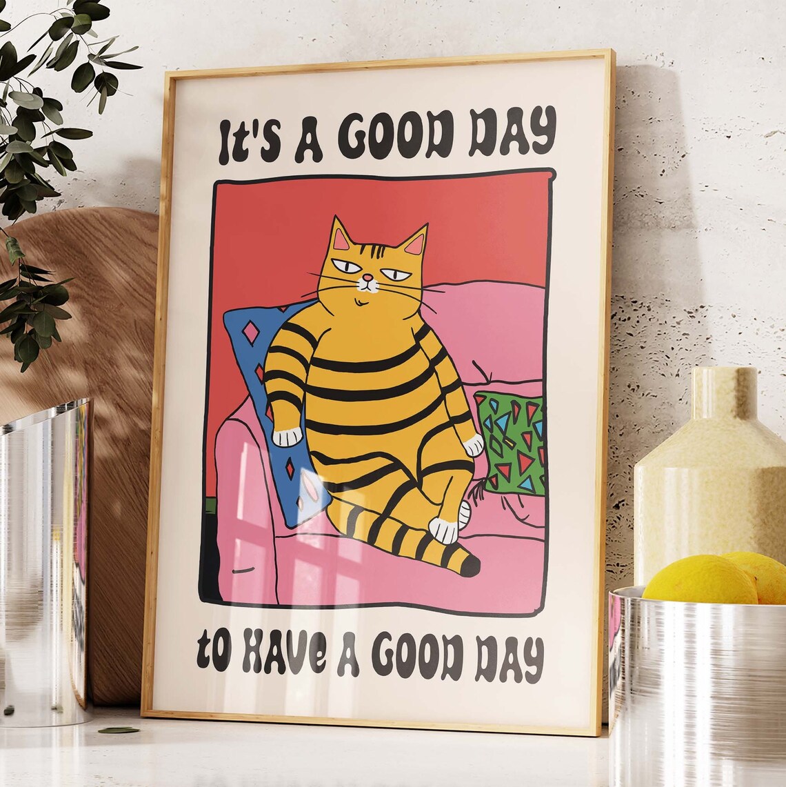 Its A Good Day To Have A Good Day Chubby Orange Cat Art Poster - Image 2