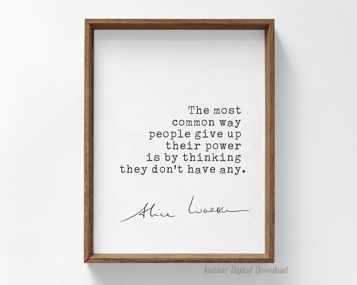Alice Walker Feminist Quote, Typography Art Print
