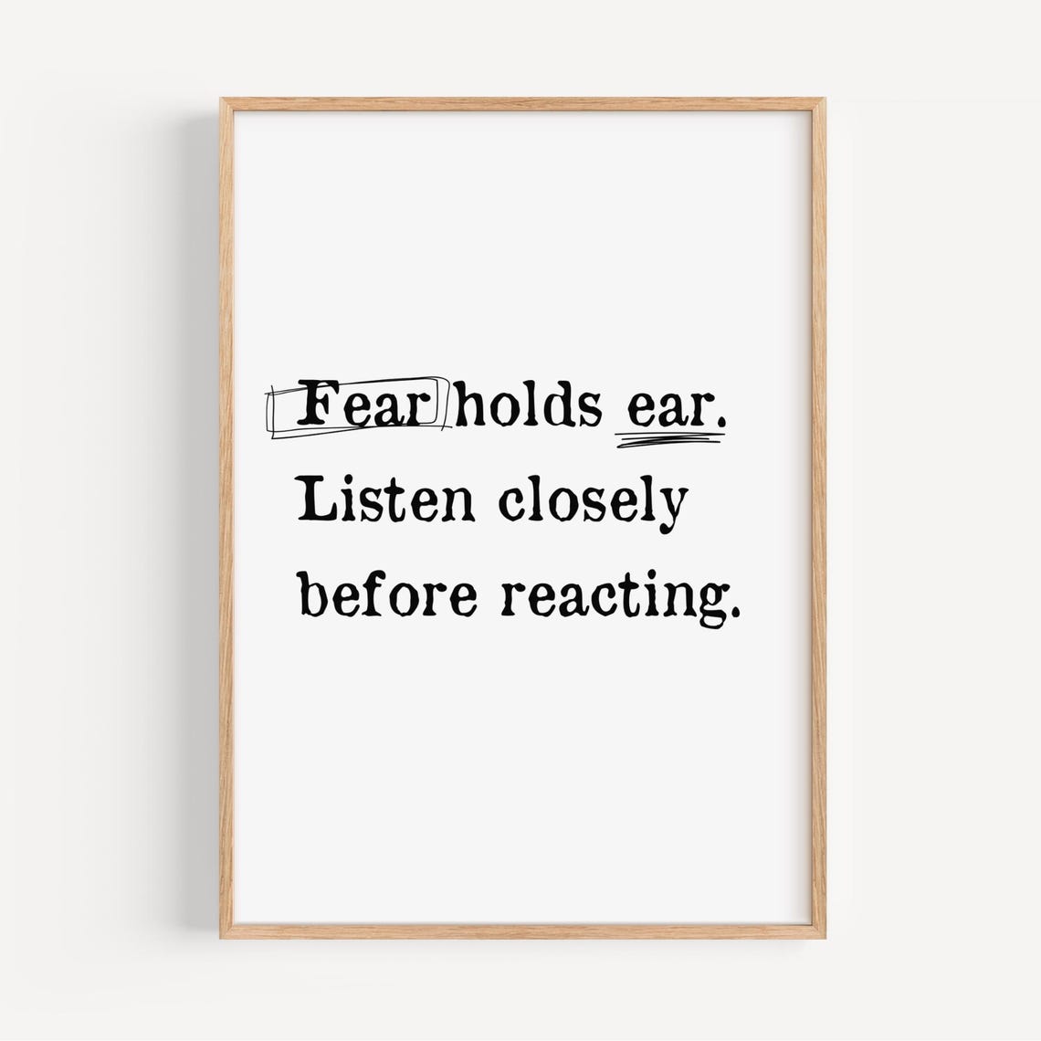 Fear Holds Ear Listen Closely Thoughtful Mindfulness Wordplay Poster