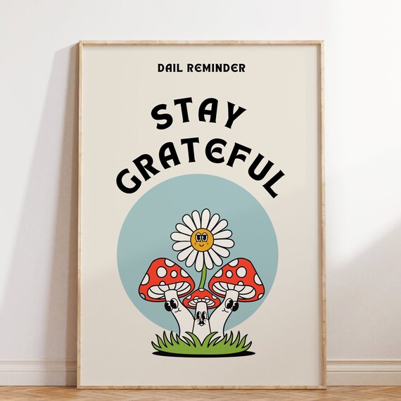 Stay Grateful Wall Print Inspirational Print Cute Retro Wall Print Retro Wall Art Print Wall Decor Retro Poster