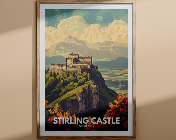 Stirling Castle Print Stirling Castle Poster Scotland Castle Wall Art Decor Scotland Castle Travel Poster United Kingdom Castle