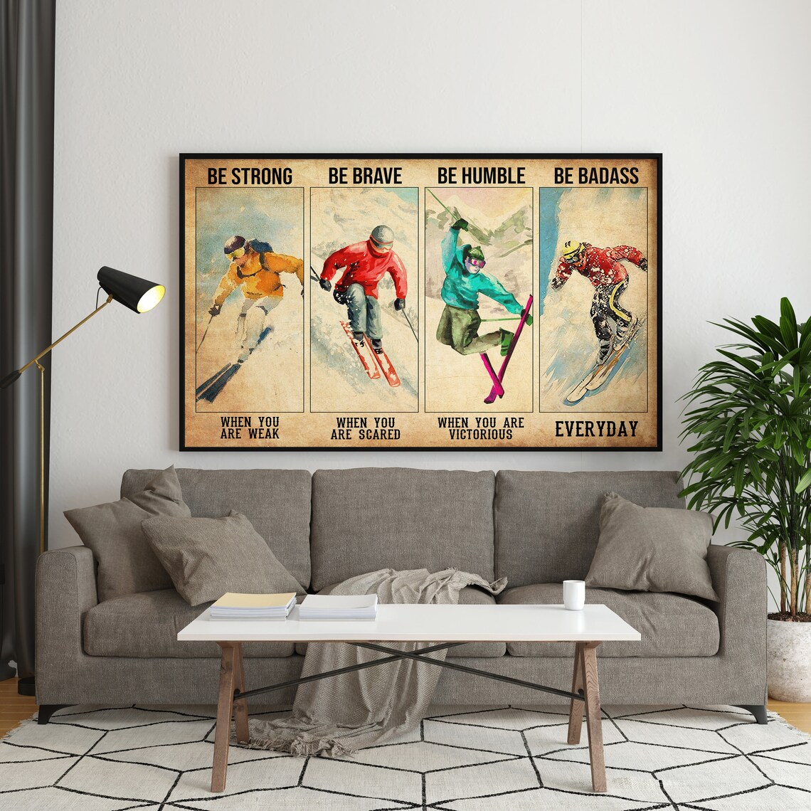 Be Strong Be Brave Be Humble Be Badass Skiing Motivational Art Poster - Image 3