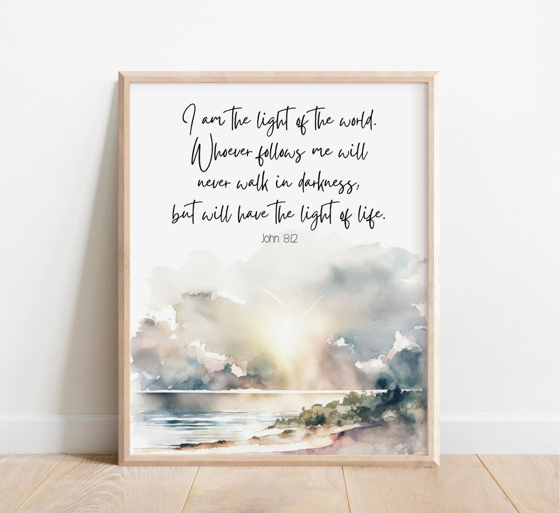 John 8:12 Light of the World Sunrise Watercolor Scripture Verse Poster