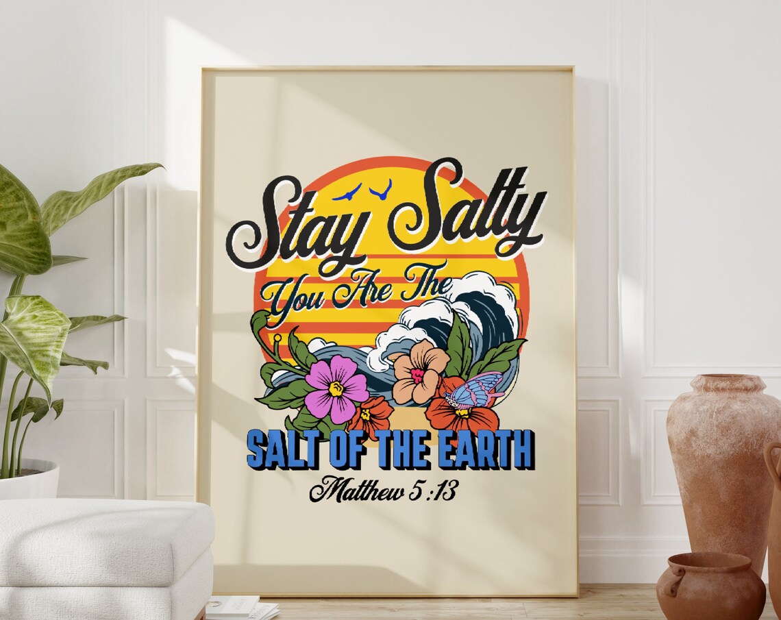 Stay Salty You Are the Salt of the Earth Matthew 5:13 Surf Poster - Image 4