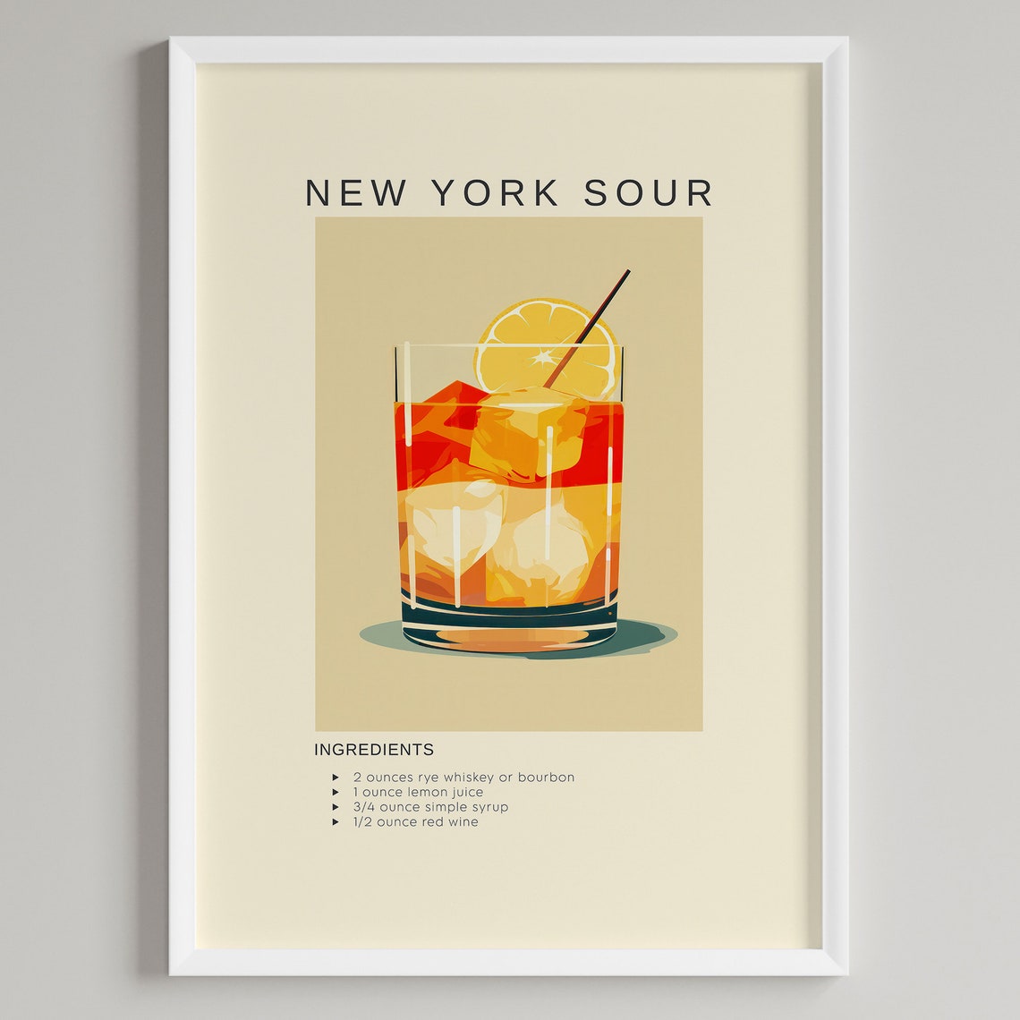 New York Sour Whiskey Red Wine Cocktail Recipe Bar Cart Poster