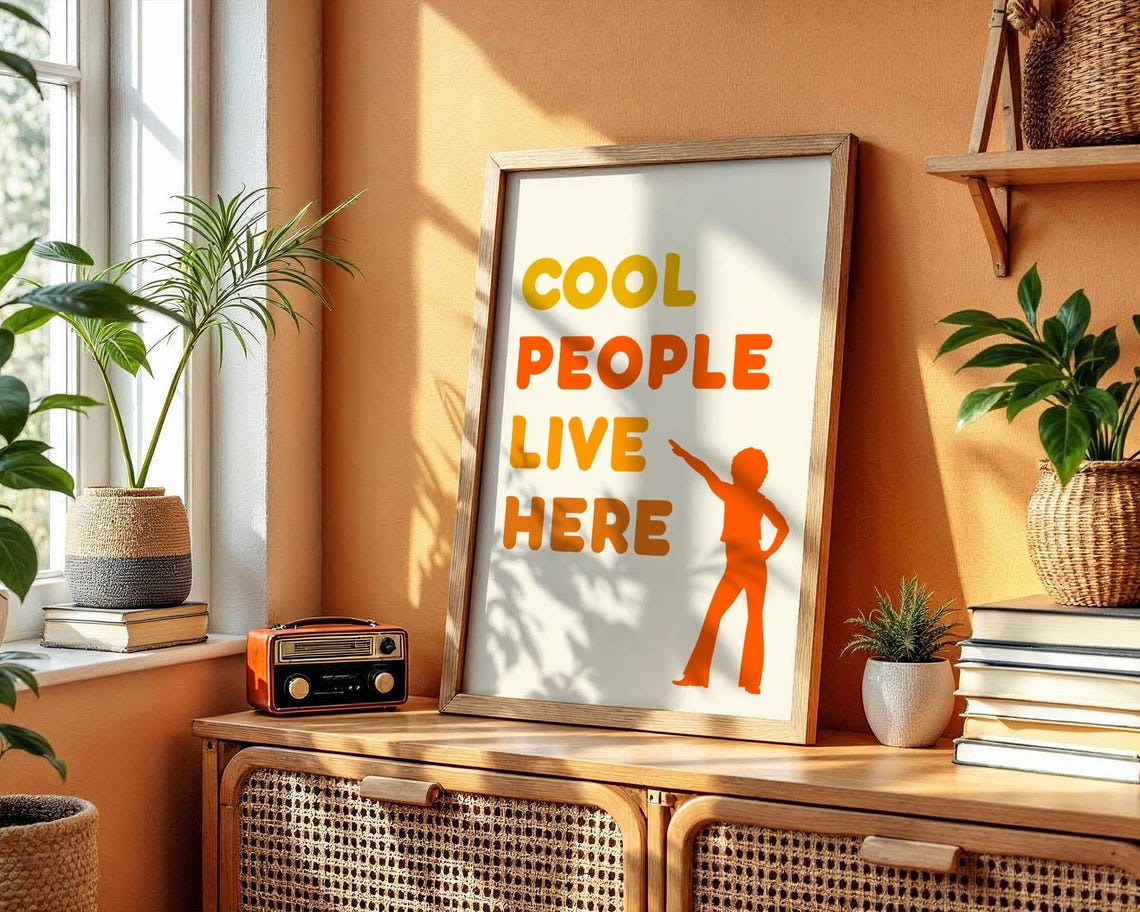 Cool People Live Here Orange Retro Disco Dancer Quote Wall Poster