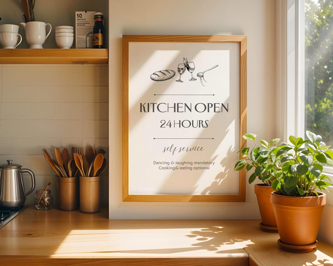 Kitchen Open 24 Hours Self Service Funny Quote Sign Wall Poster