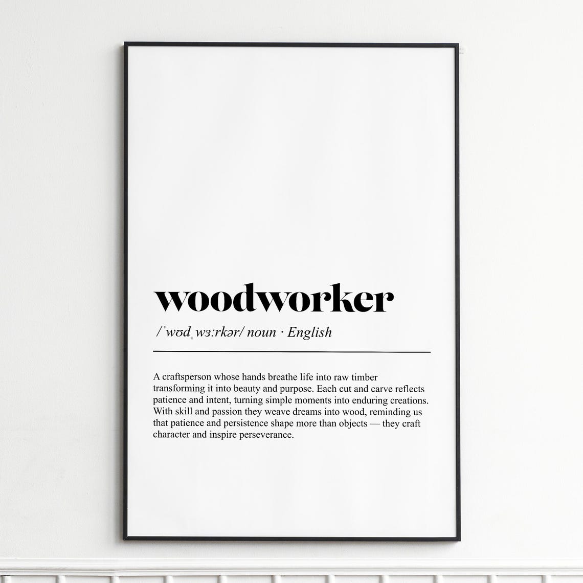 Woodworker Definition Print Inspirational Typography Wall Art Rustic Home Decor Poster Craftsmanship Gift