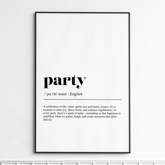 Party Definition Print Elegant Typography Wall Art Modern Home Decor Poster Inspirational