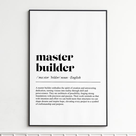 Master Builder Definition Print Inspirational Typography Wall Art Modern Home Decor Poster Office Or Living Room