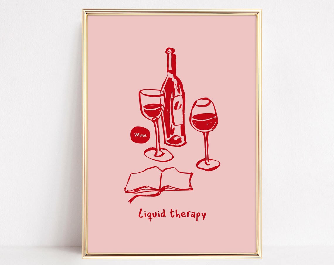 Liquid Therapy Red Wine Glasses Book Pink Kitchen Bar Poster