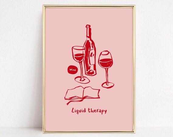 Liquid Therapy Red Wine Glasses Book Pink Kitchen Bar Poster